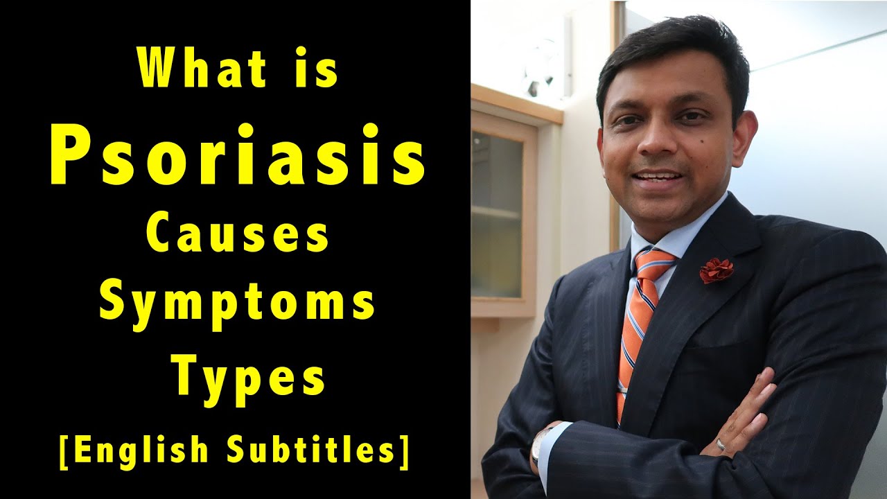 What is Psoriasis? Its Causes Symptoms Types Plaque Psoriasis, Psoriasis Vulgaris, Guttate Psoriasis