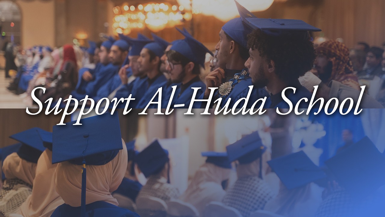 Support Al-Huda School! | Ramadan 2026 Appeal