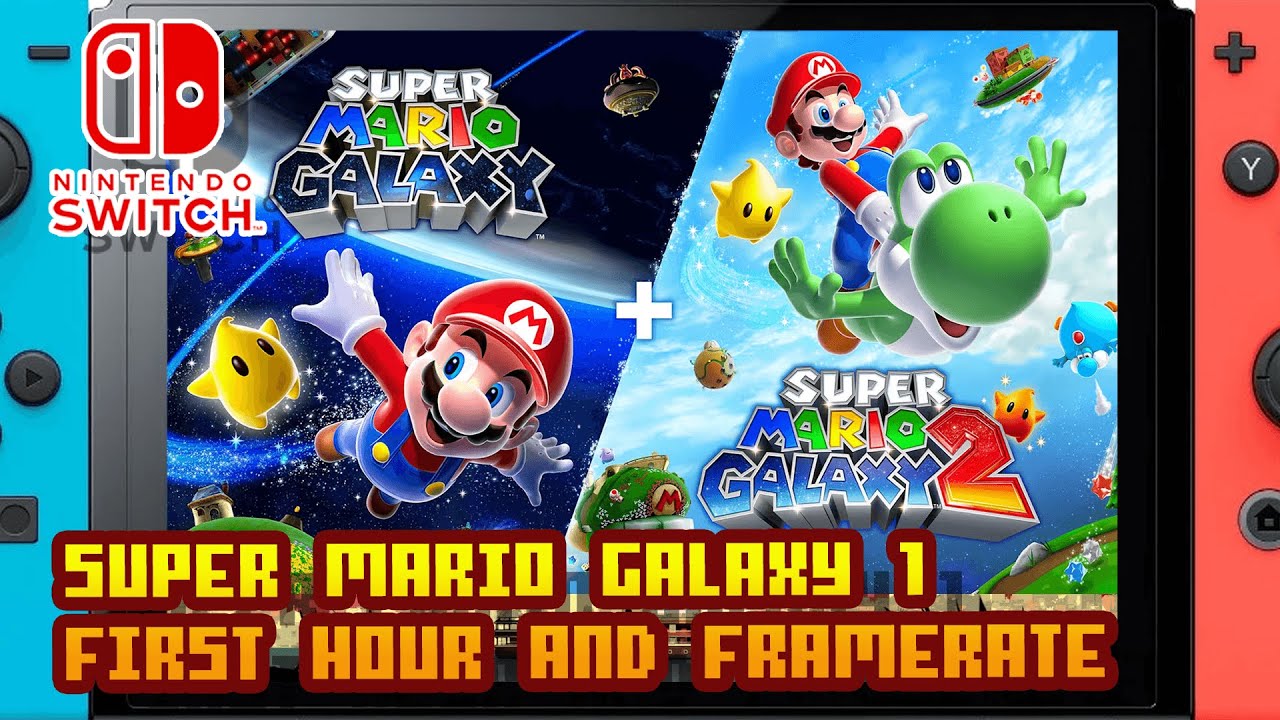 Super Mario Galaxy + Super Mario Galaxy 2 - (Nintendo Switch 1)- Mario Galaxy 1 Gameplay & Framerate