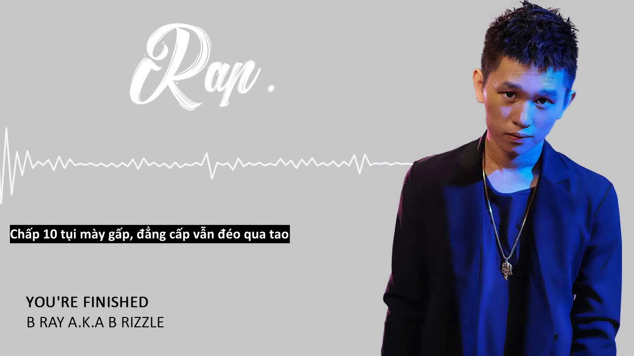 [Old Track] You're Finished - B Ray