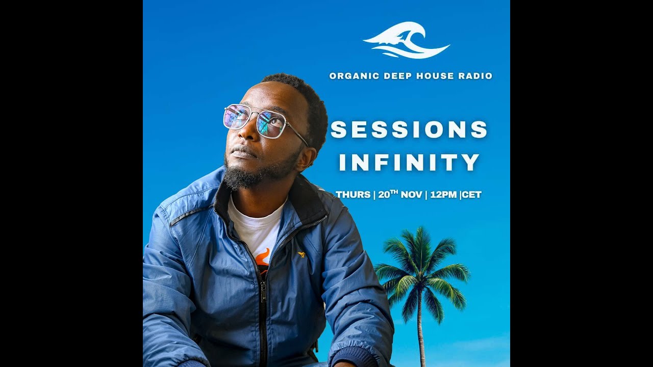 SESSIONS INFINITY VOL. 7  🇰🇪 (ODH_RADIO DUBAI MIX) 🕺🏾😎