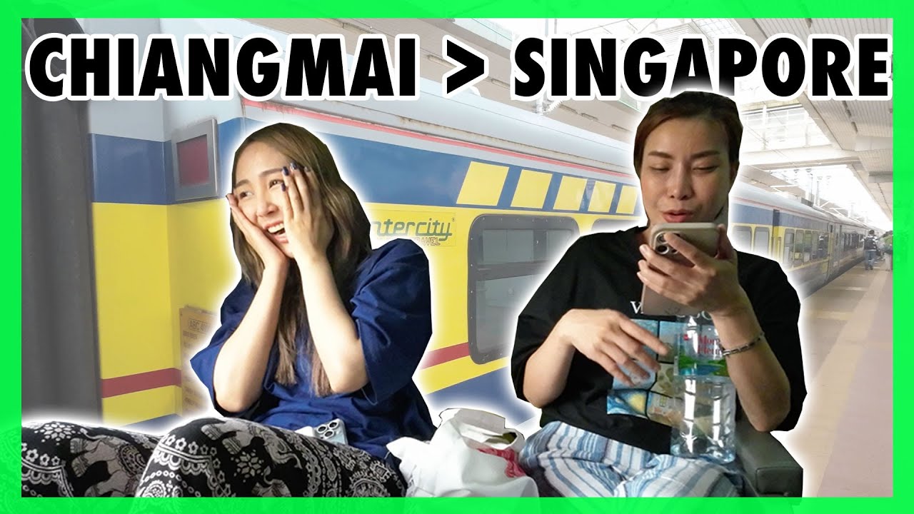 Путешествие из Чиангмая 🇹🇭 в Сингапур 🇸🇬 на поезде