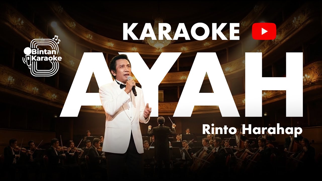 AYAH - RINTO HARAHAP (KARAOKE VERSION) | BINTAN KARAOKE