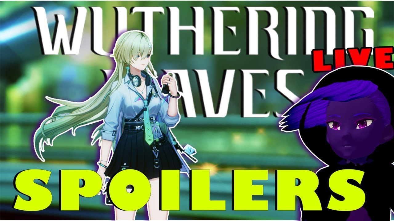 {Vtuber}🔴( #SPOILERS!)   Wuthering Waves  checking the new banner?