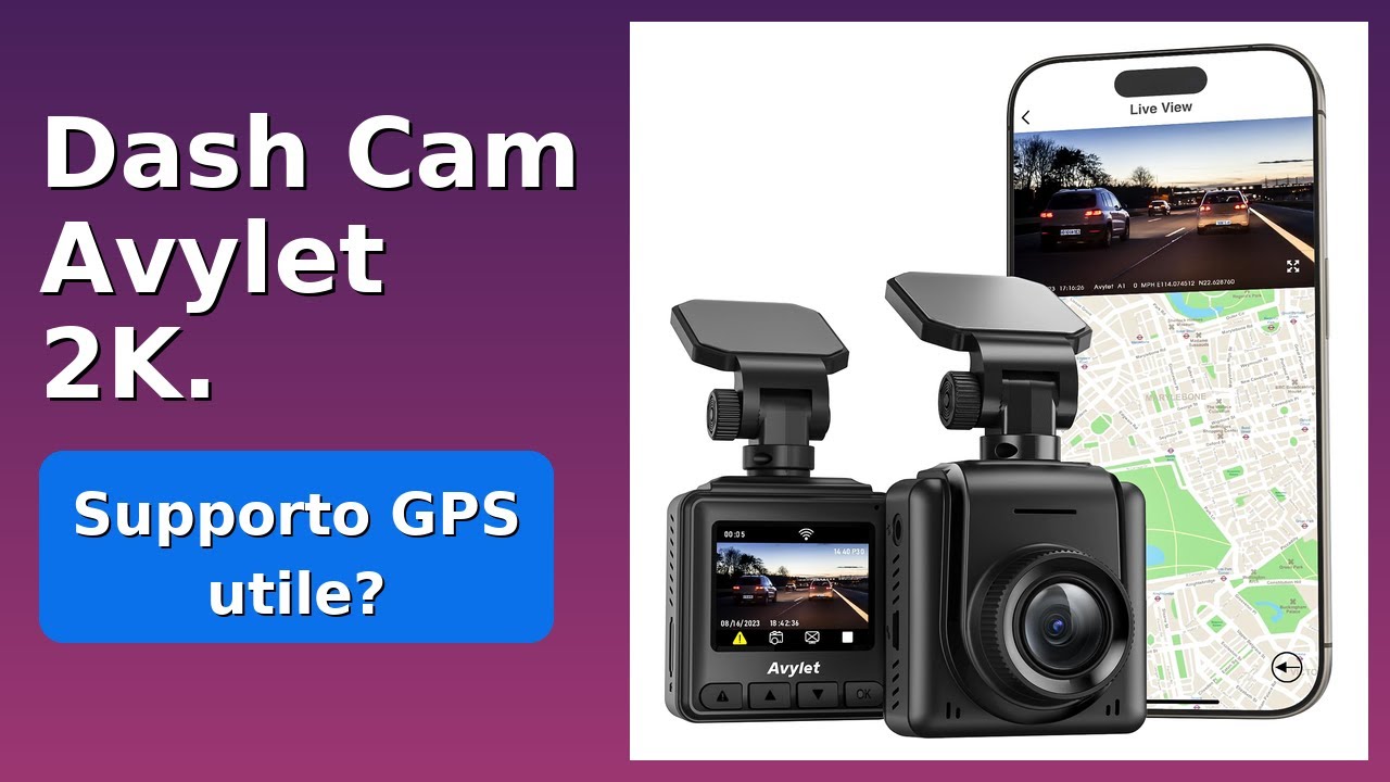 RECENSIONE (2025) : Dash Cam Avylet 2K. DETTAGLI ESSENZIALI