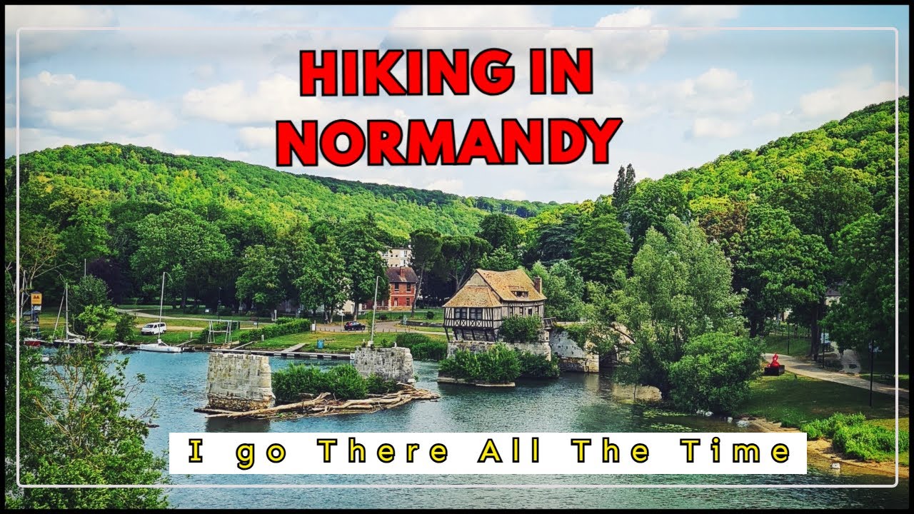 Amazing Normandy Hiking Destinations You Need to Explore!
