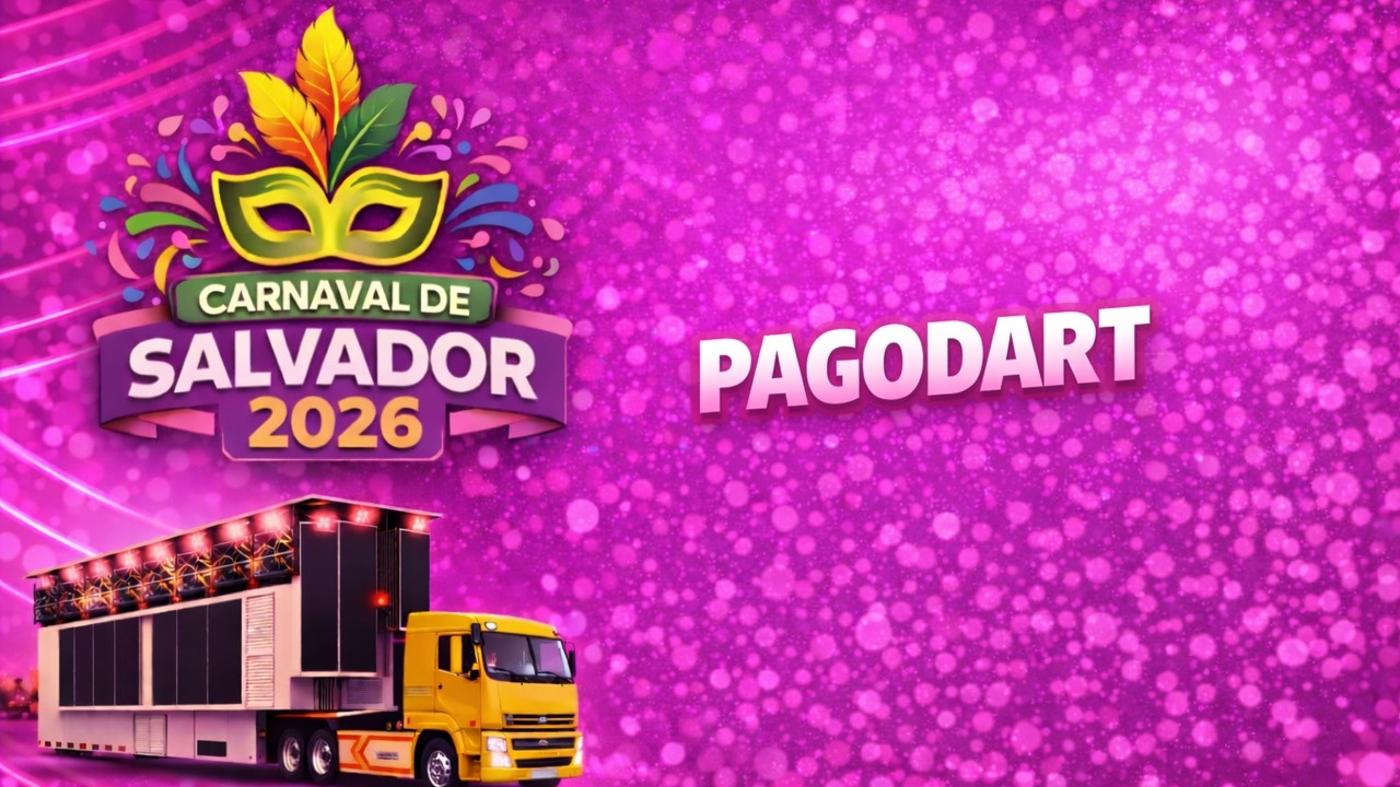 Carnaval 2026 - Pagodart no Sábado - Salvador BA - 14/02