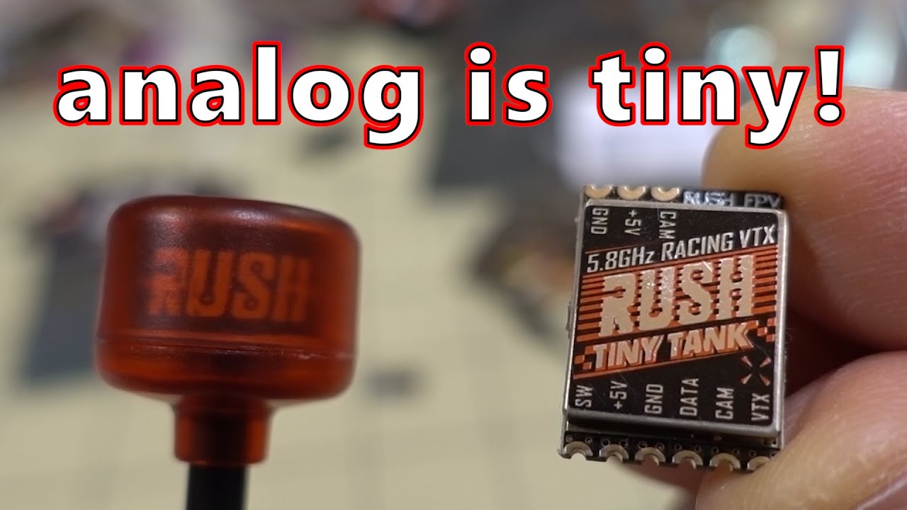 Rush FPV Tiny TANK Nano VTX Review 🏁