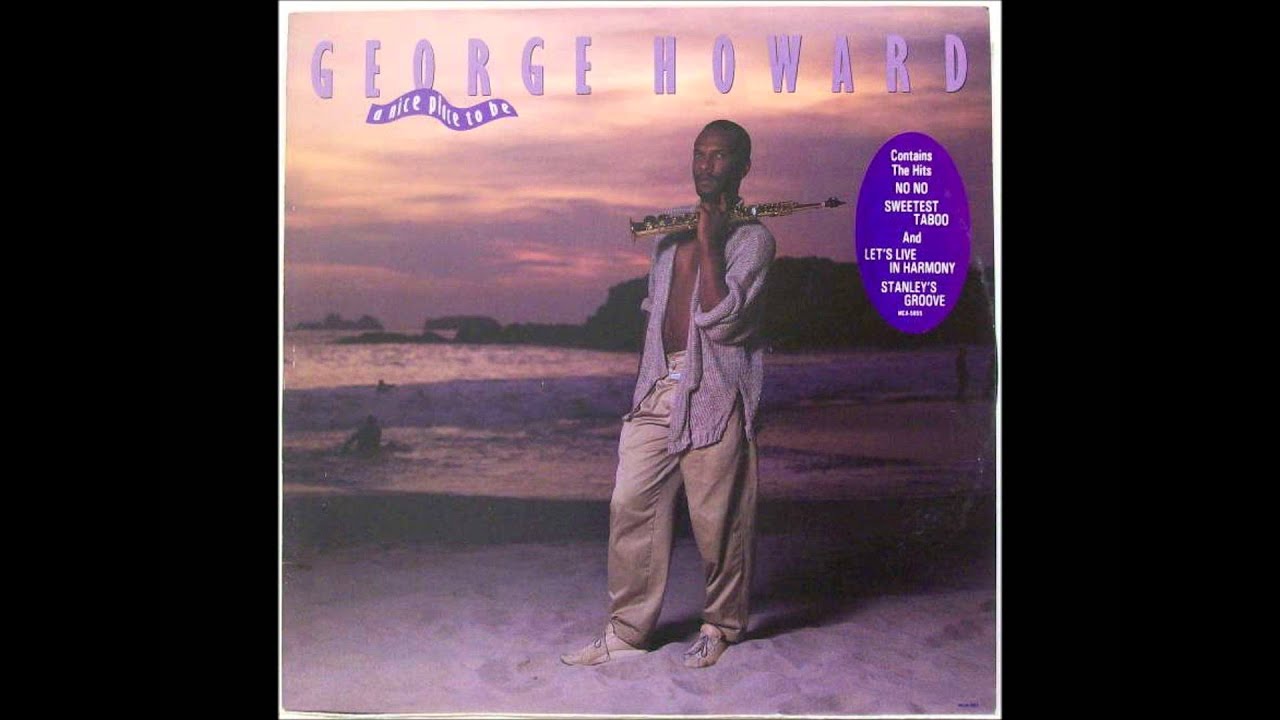 George Howard - Sweetest Taboo