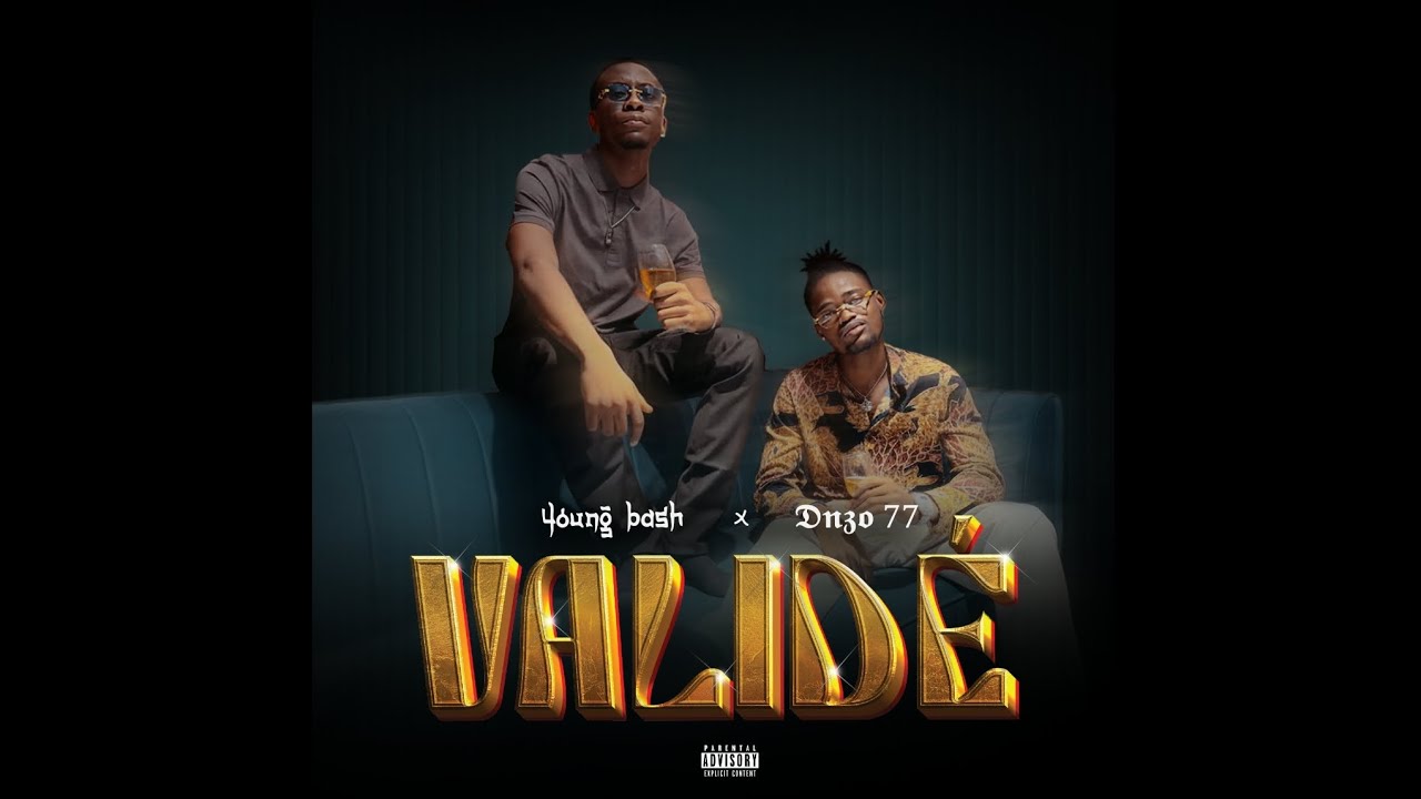 Young Bash - Validé ft Dnzo 77 ( Official lyrics) 