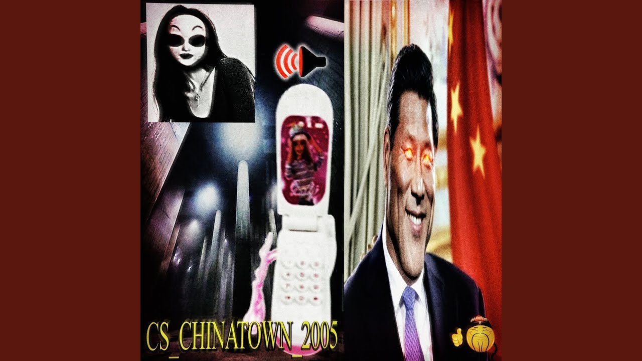 CS_CHINATOWN_2005 (Slowed)