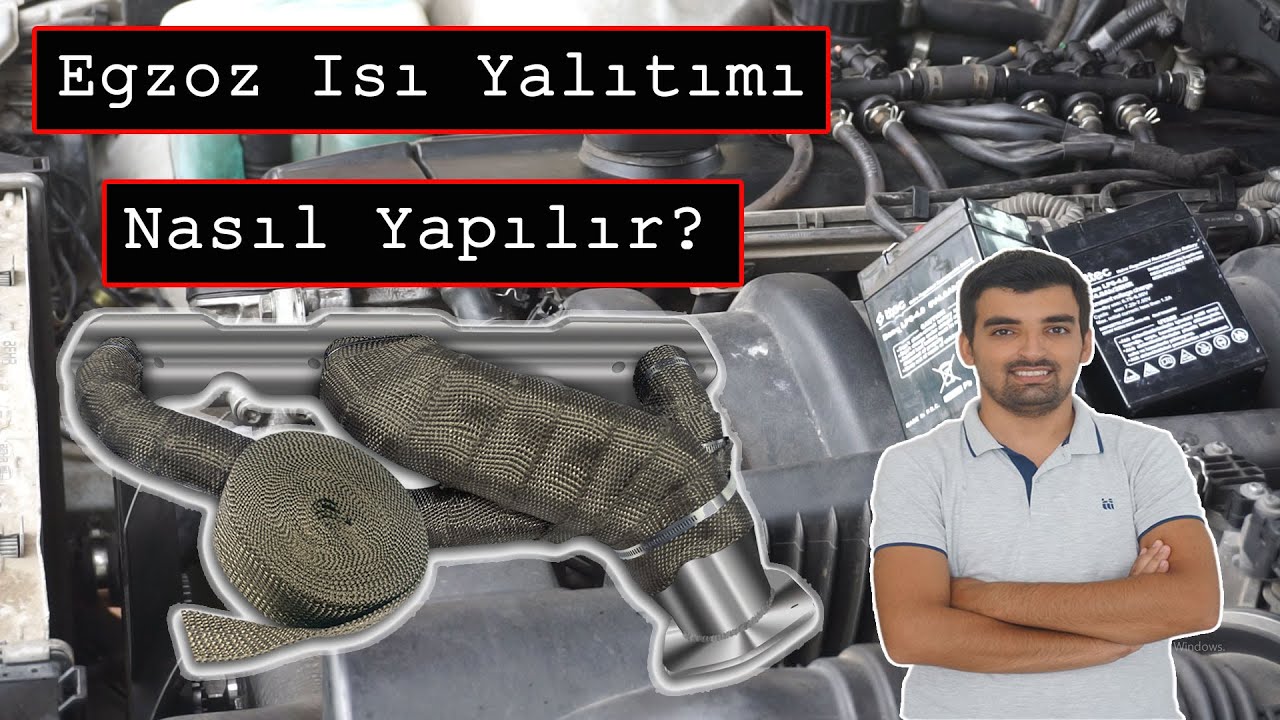 Egzoz Sargı Bezi Egzoz Isı Yalıtım Modifiyesi Nasıl Yapılır?