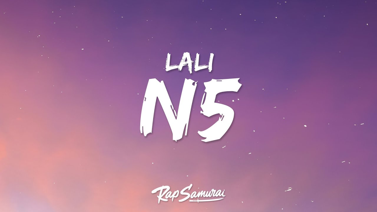LALI - N5 (Letra / Lyrics)