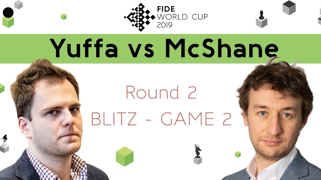 Daniil Yuffa - Luke McShane | Blitz 2 | FIDE World Cup 2019 |