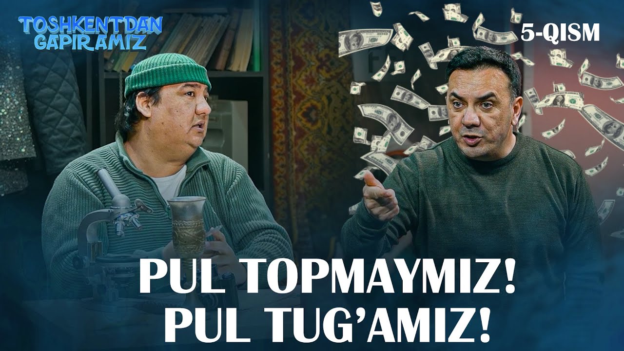 PUL TOPMAYMIZ! PUL TUG'AMIZ! 