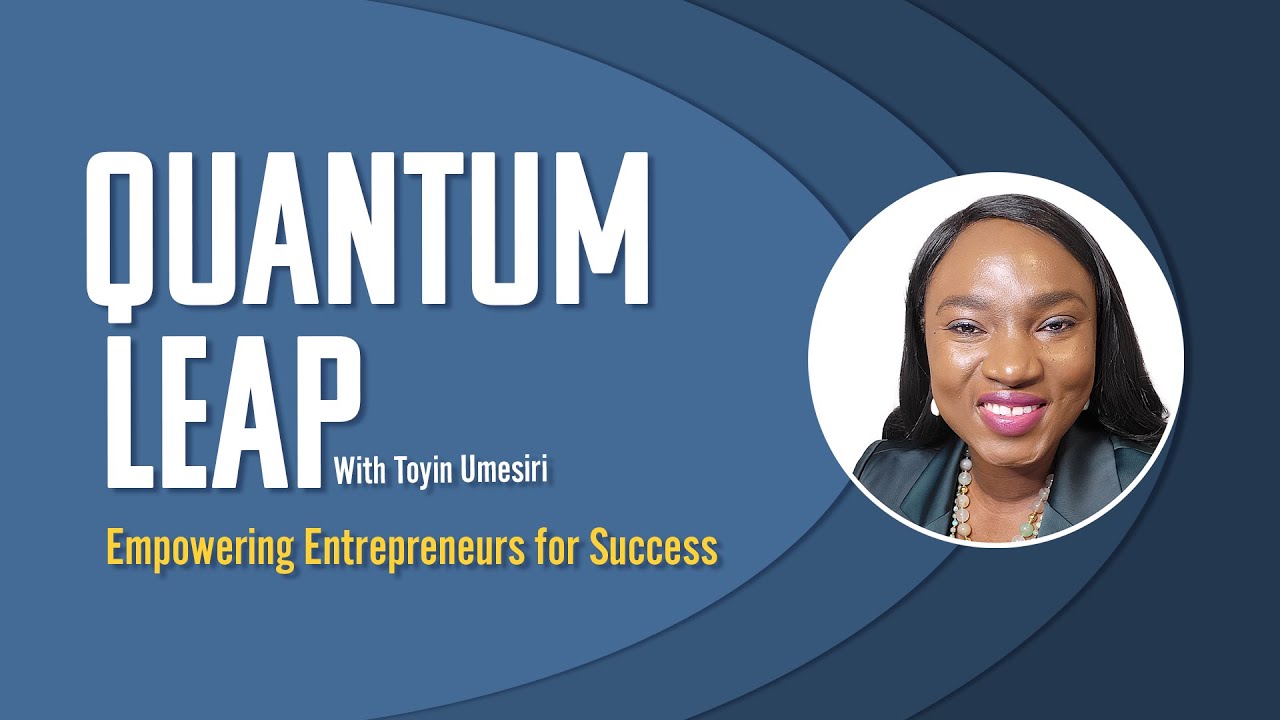 Quantum Leap with Toyin Umesiri | Episode 62