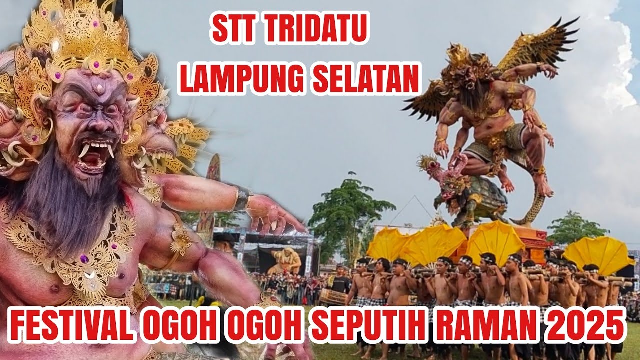 PESERTA PALING JAUH STT TRIDATU LAMPUNG SELATAN!! TAMPIL DI FESTIVAL OGOH OGOH SEPUTIH RAMAN 2026