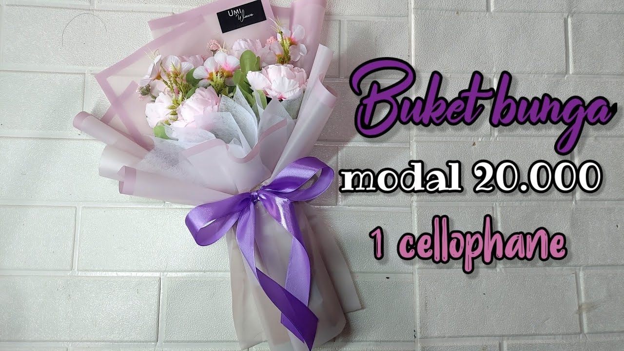 Tutorial buket bunga modal 20.000 1 lembar celophane