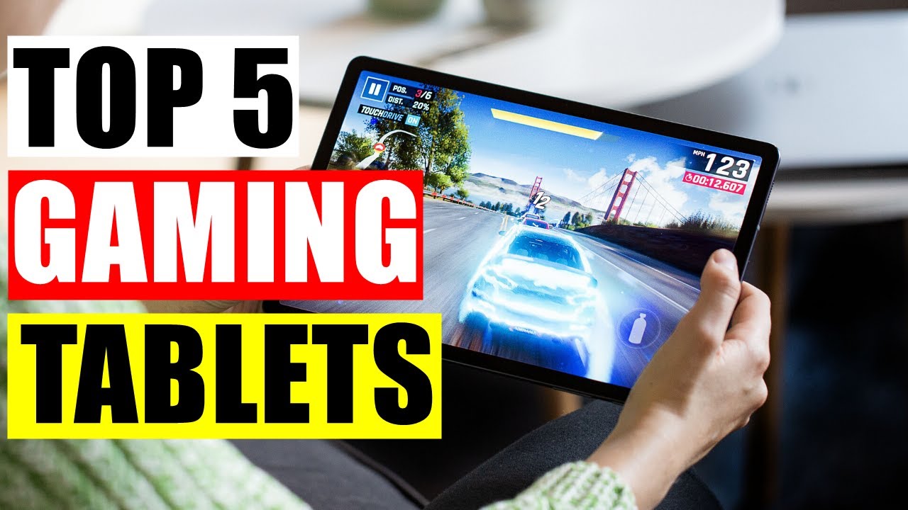 Top 5 Best Gaming Tablets in 2020