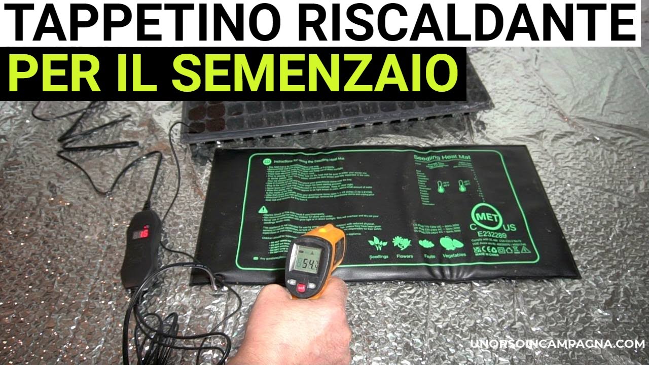 Cos'è e come si usa il TAPPETINO RISCALDANTE per il SEMENZAIO!