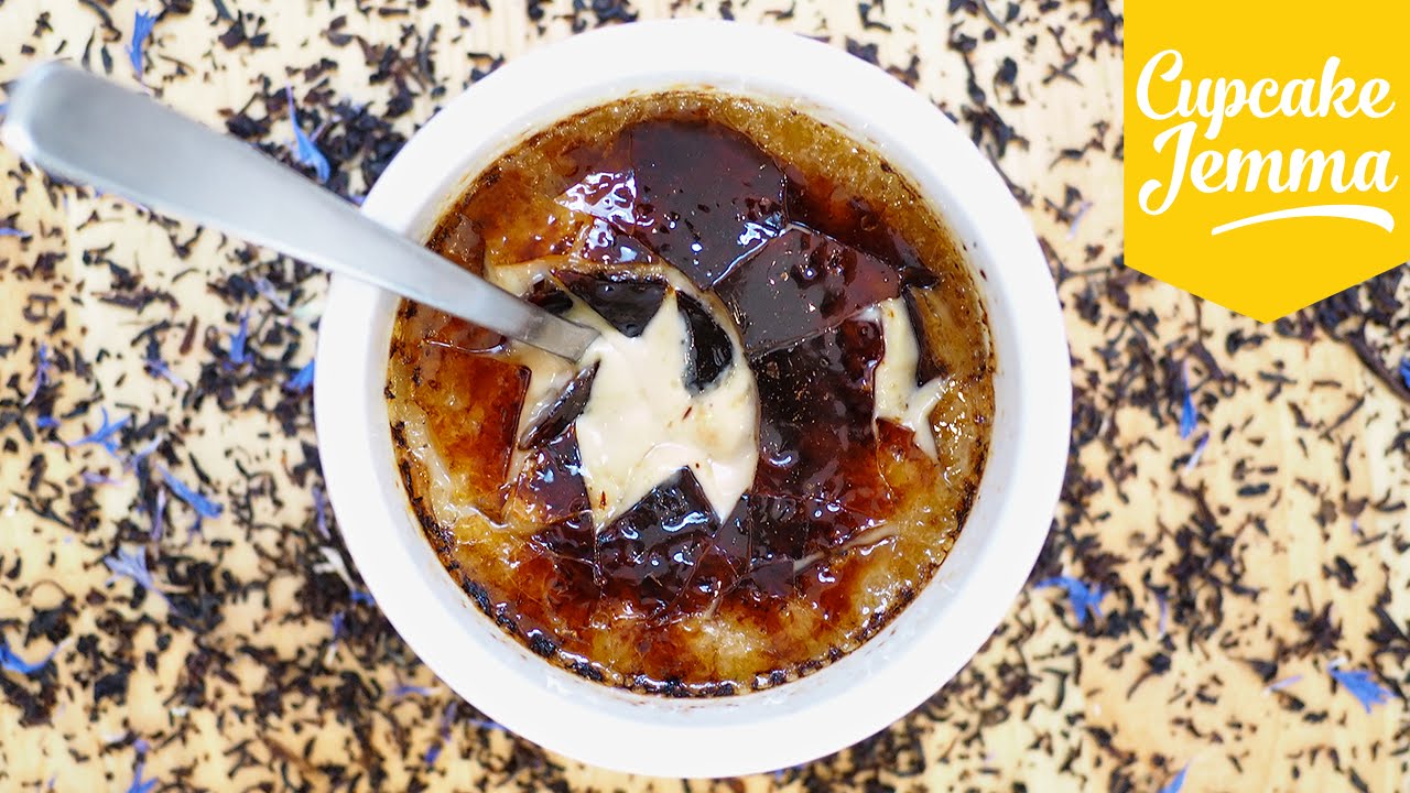 How to Make Earl Grey Crème Brûlée | Cupcake Jemma