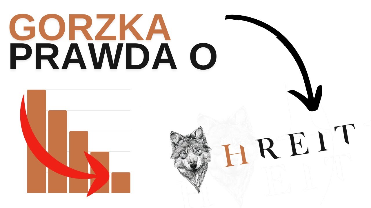 Gorzka prawda o HREIT