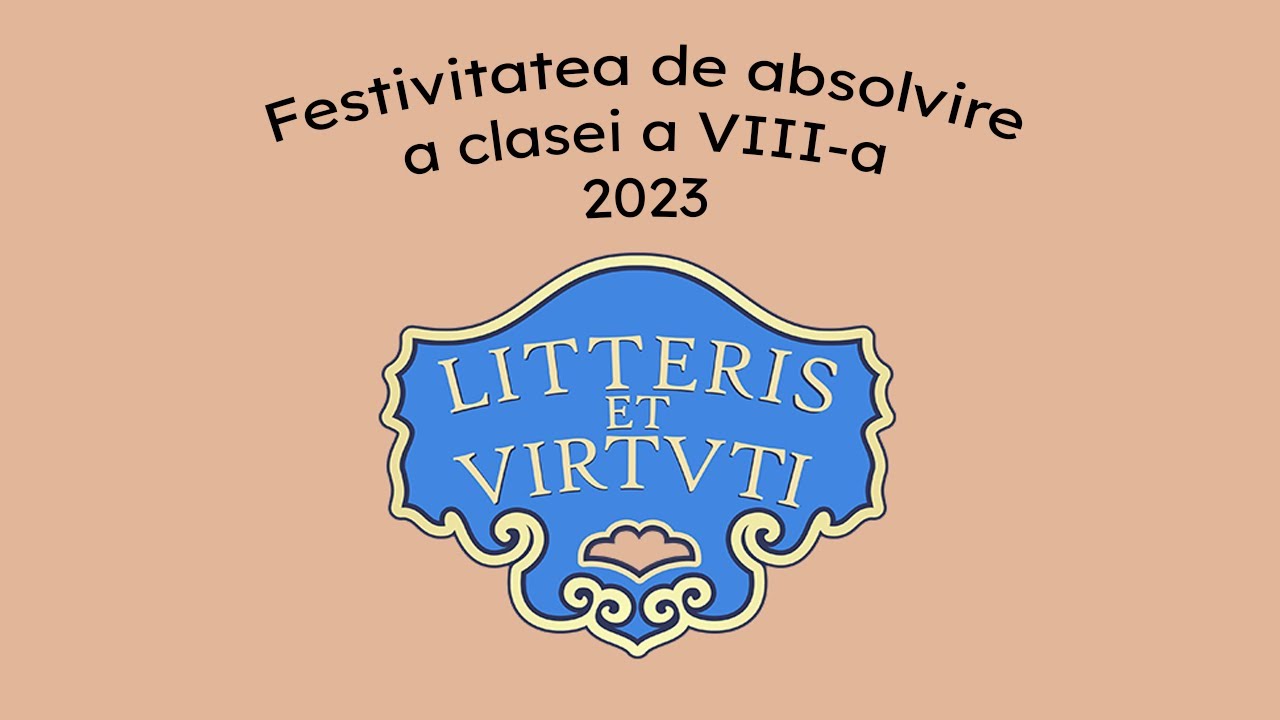 Festivitatea de absolvire a clasei a VIII-a 2023 - Colegiul Național 