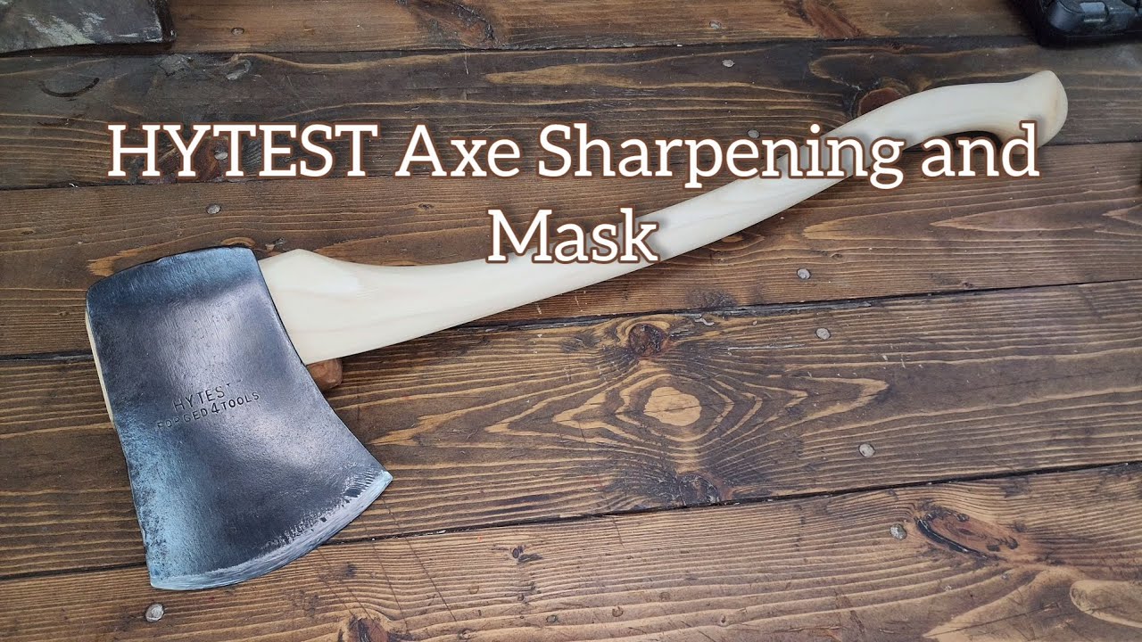 HYTEST Axe Sharpening and Mask