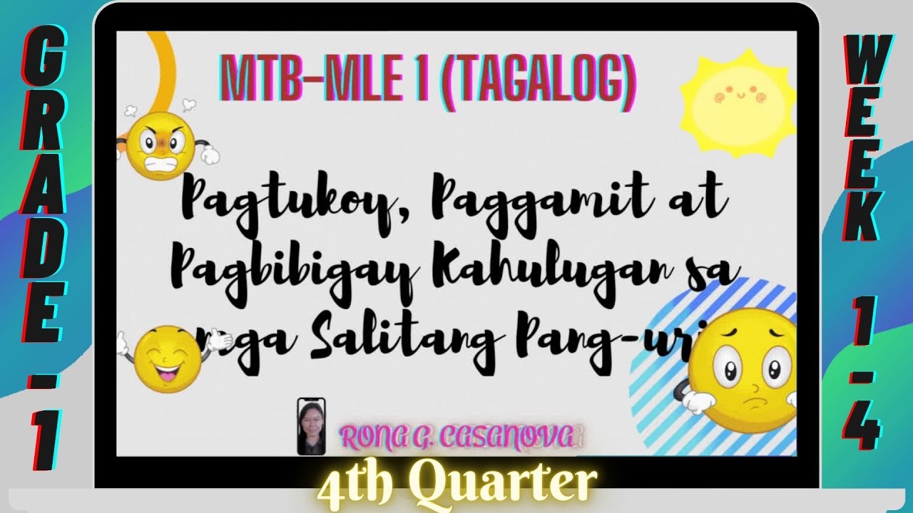 MTB 1 Pagtukoy, Paggamit at Pagbibigay Kahulugan sa PANG uri week 1-4 4th quarter