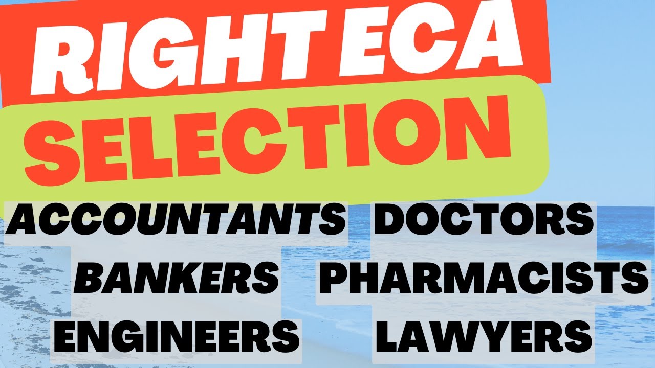 Right ECA for you (Educational Credential Assessment) Selection  || Canadian immigration