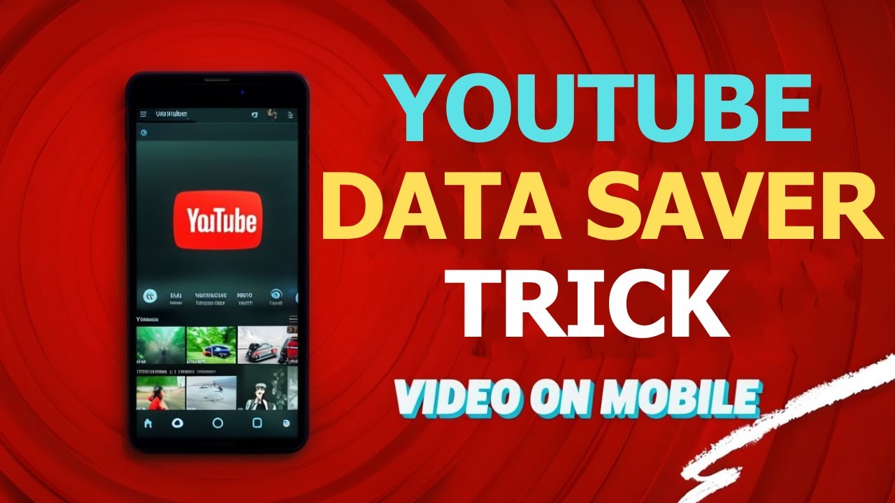 How to Reduce Data Usage on YouTube App (2026 Data Saver Settings Guide)