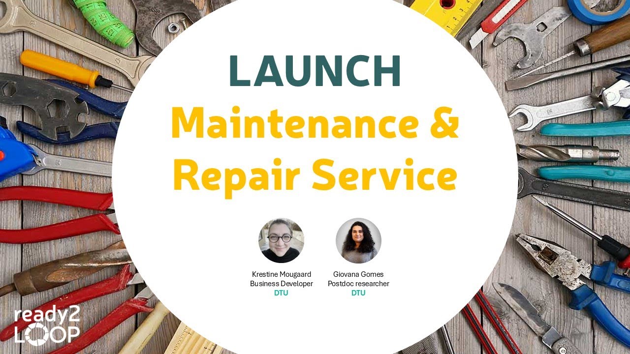 ready2LOOP platform Webinar - Maintenance and Repair Services