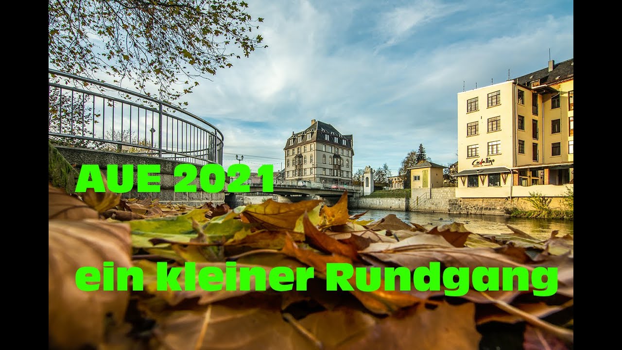 Aue 2021  Ein kleiner Rundgang  Cinematic 4k   21:9