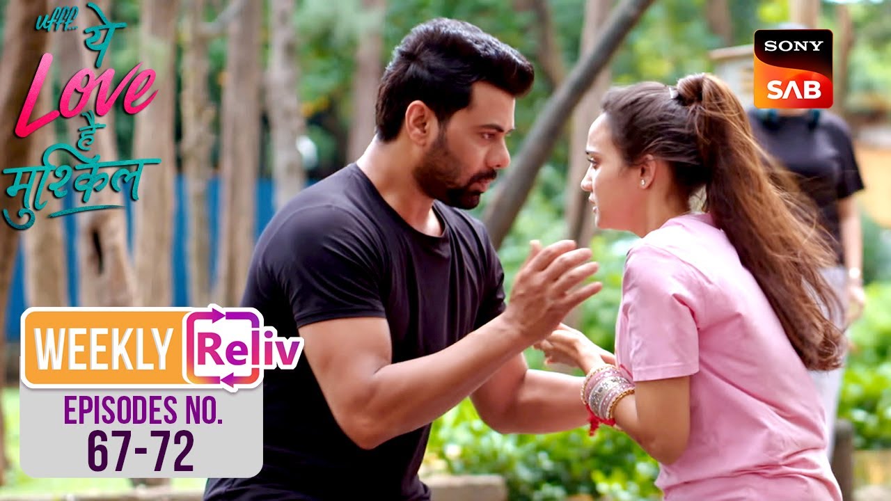 Kairi ने Yug को बताई अपने दिल की बात | Weekly ReLIV | Ufff…Yeh Love Hai Mushkil | Episodes 67 - 72