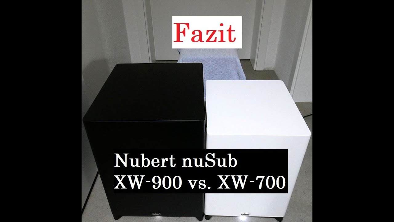 Nubert nuSub XW-900 vs. XW-700 Subwoofer – Fazit