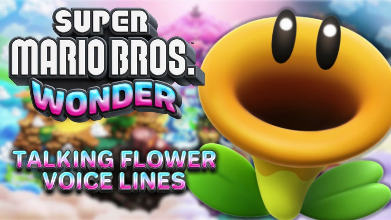 Talking Flower Voice Lines | Super Mario Bros. Wonder