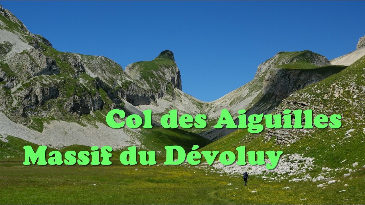 Col des Aiguilles et Crête du Vallon - Dévoluy - Hautes-Alpes