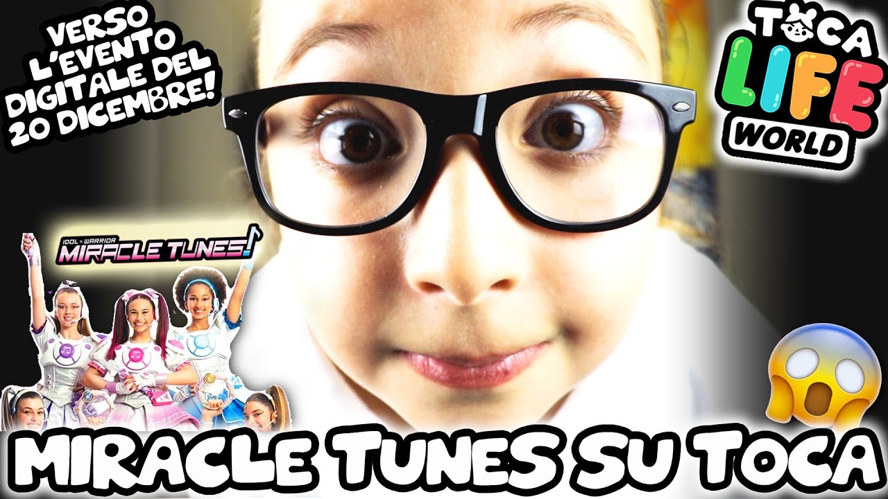 ⭐️ LE MIRACLE TUNES su TOCA LIFE?  OH YES! VERSO L'EVENTO DIGITALE DEL 20 DICEMBRE 2020!