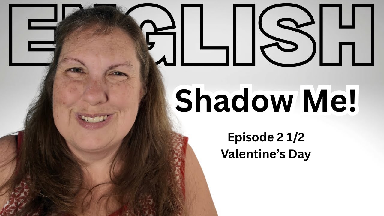 Shadow Me - Valentine’s Day English ❤️ Easy English Practice