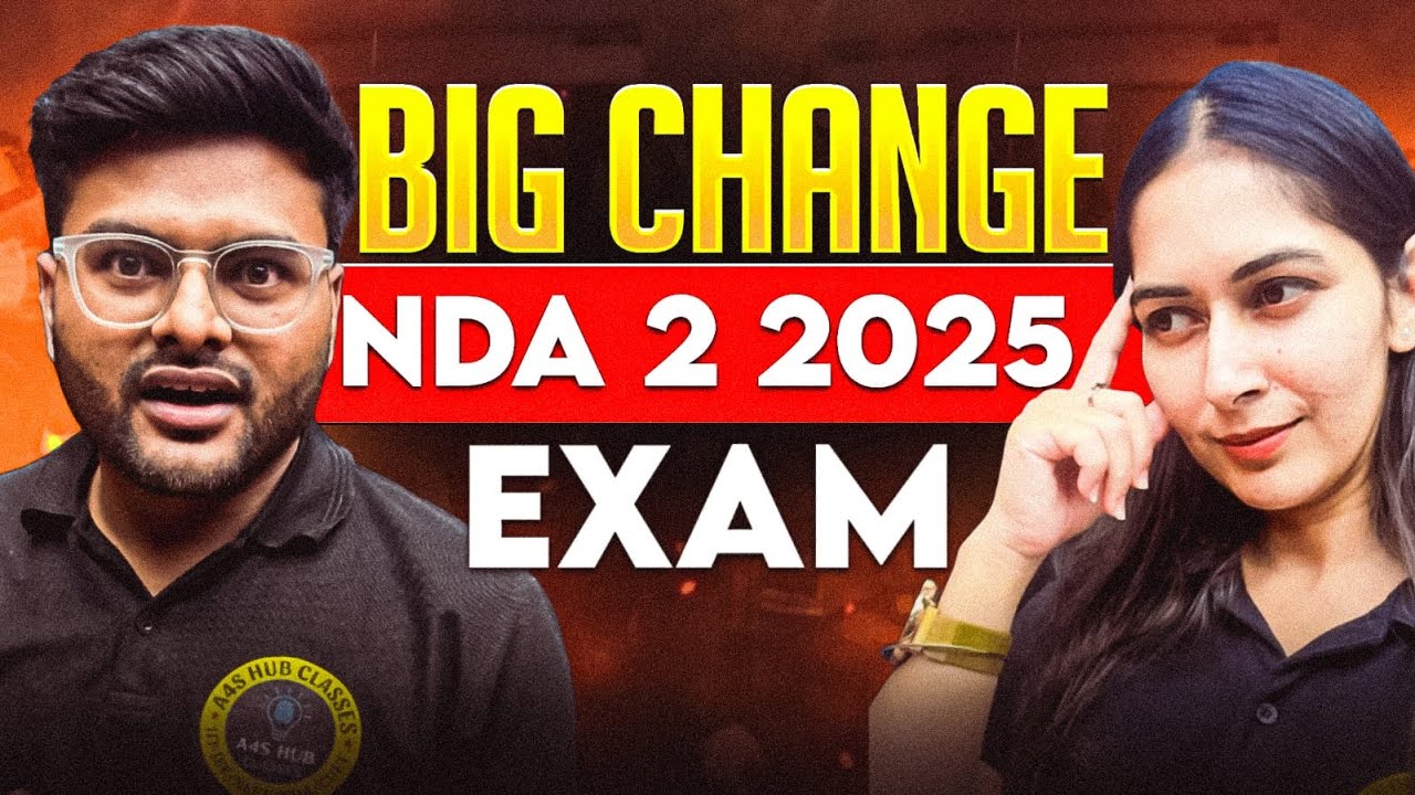 BIG CHANGE NDA2 2025 EXAM | Application Form | Watch Before Filling NDA Form 2025 | A4S HUB NDA #nda