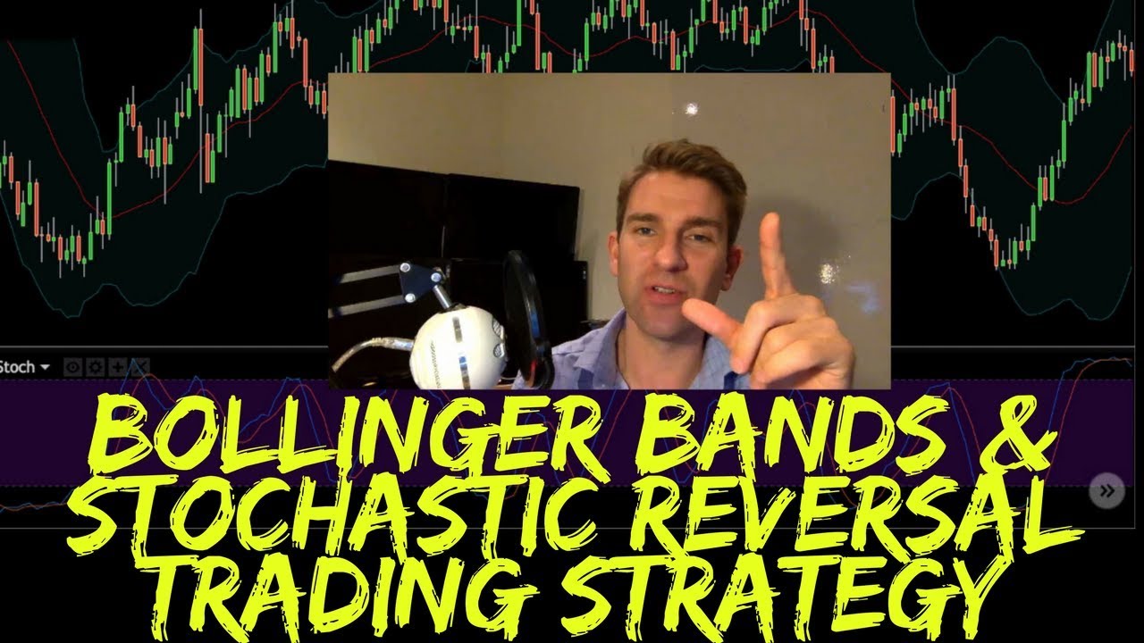 Bollinger Bands and Stochastic Reversal Trading Strategy 💡