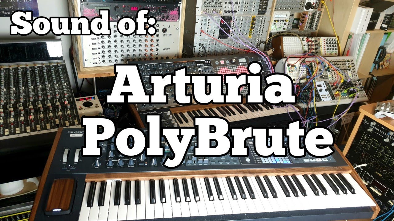 Sound of: Arturia PolyBrute Synth (Warning: My presets, so not only but lot of Dark & Disto sounds )