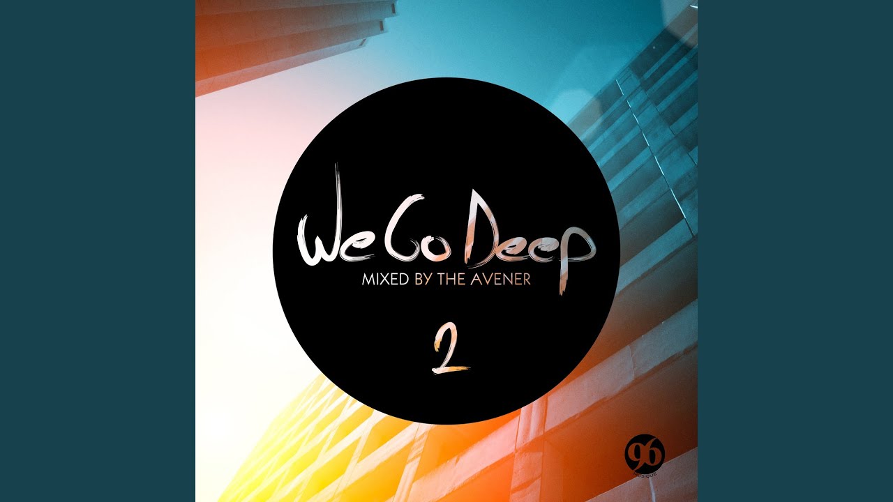 We Go Deep, Saison 2 (Continuous Mix)