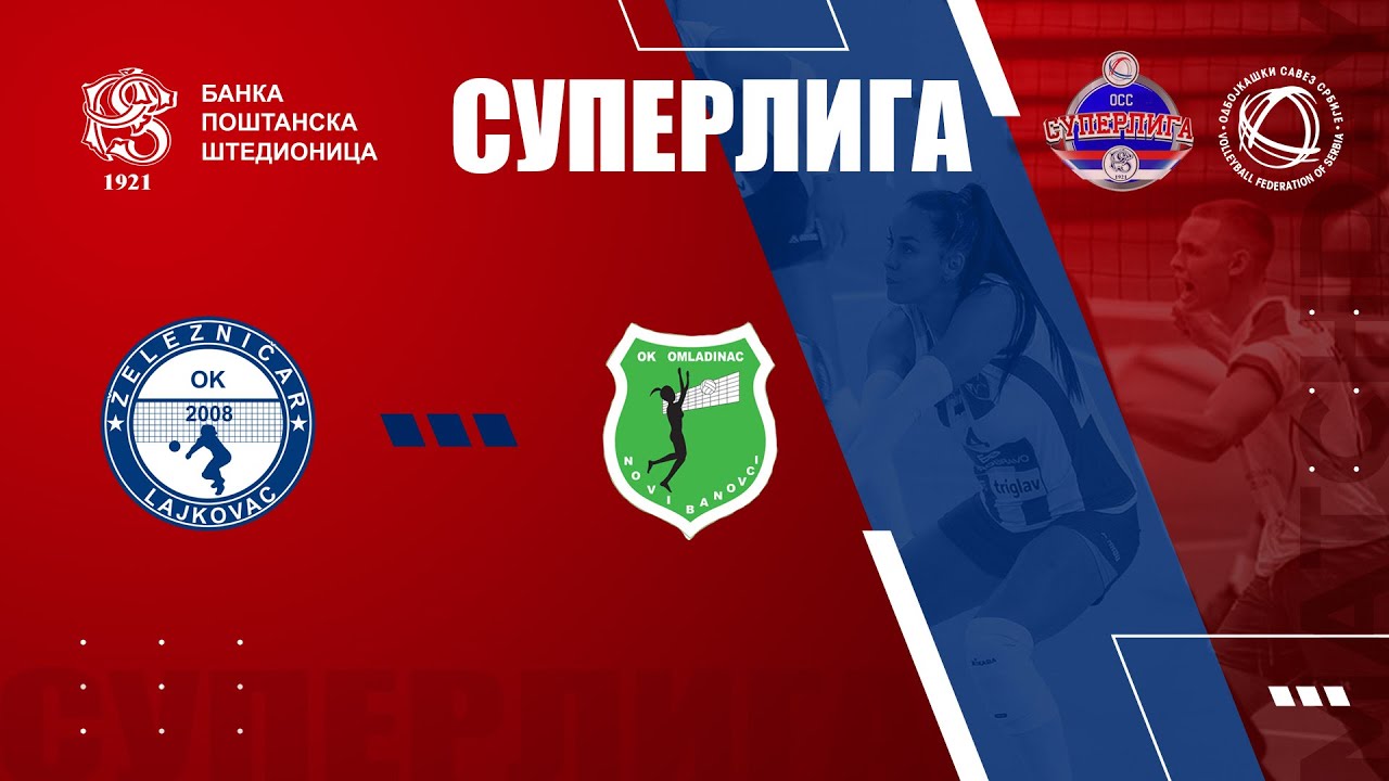 live🔴ZELEZNICAR 🆚 OMLADINAC /20. KOLO BANKA POŠTANSKA ŠTEDIONICA SUPERLIGE ZA ODBOJKAŠE/
