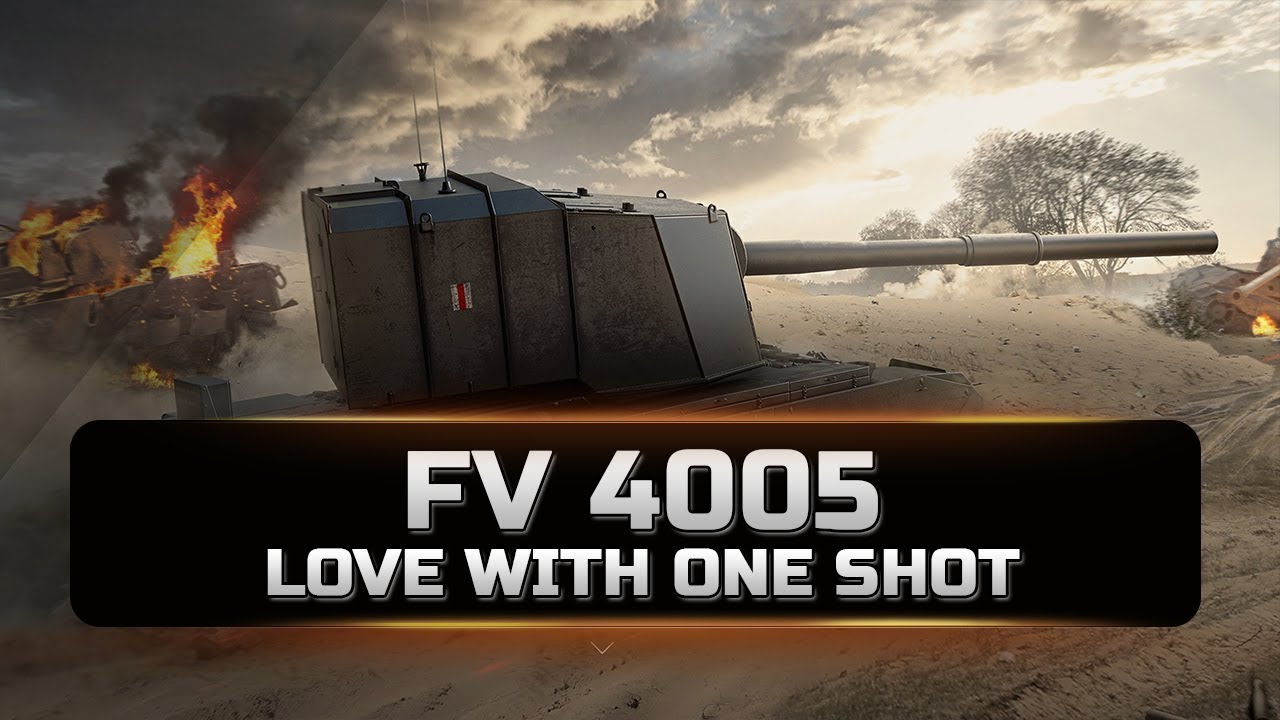 FV4005 - Love with one shot(Любовь с одного ваншота)