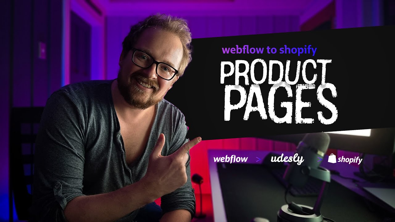Udesly 3.0 beta - Webflow to Shopify - Converting product pages