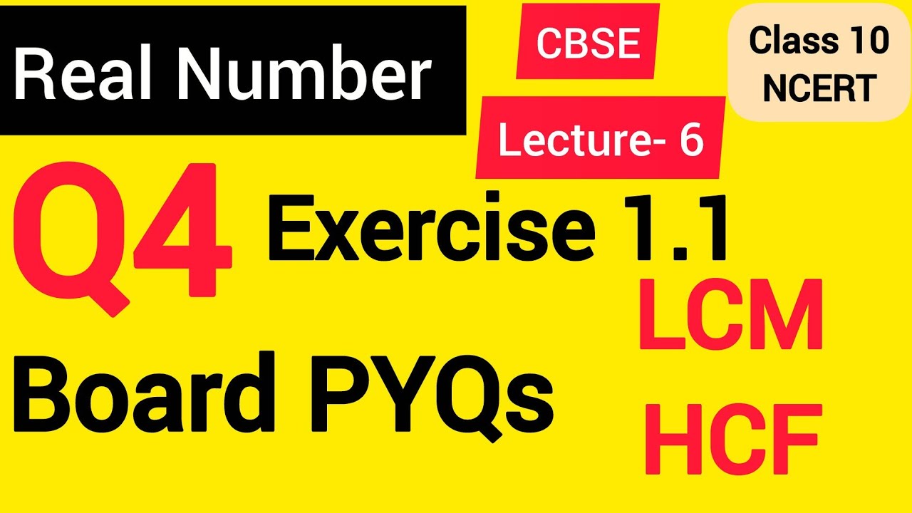 Lecture 6- Board PYQs_ LCM & HCF_ Type- 2