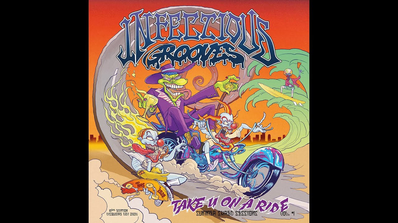 Infectious Grooves - Take U on a Ride (EP 2020)