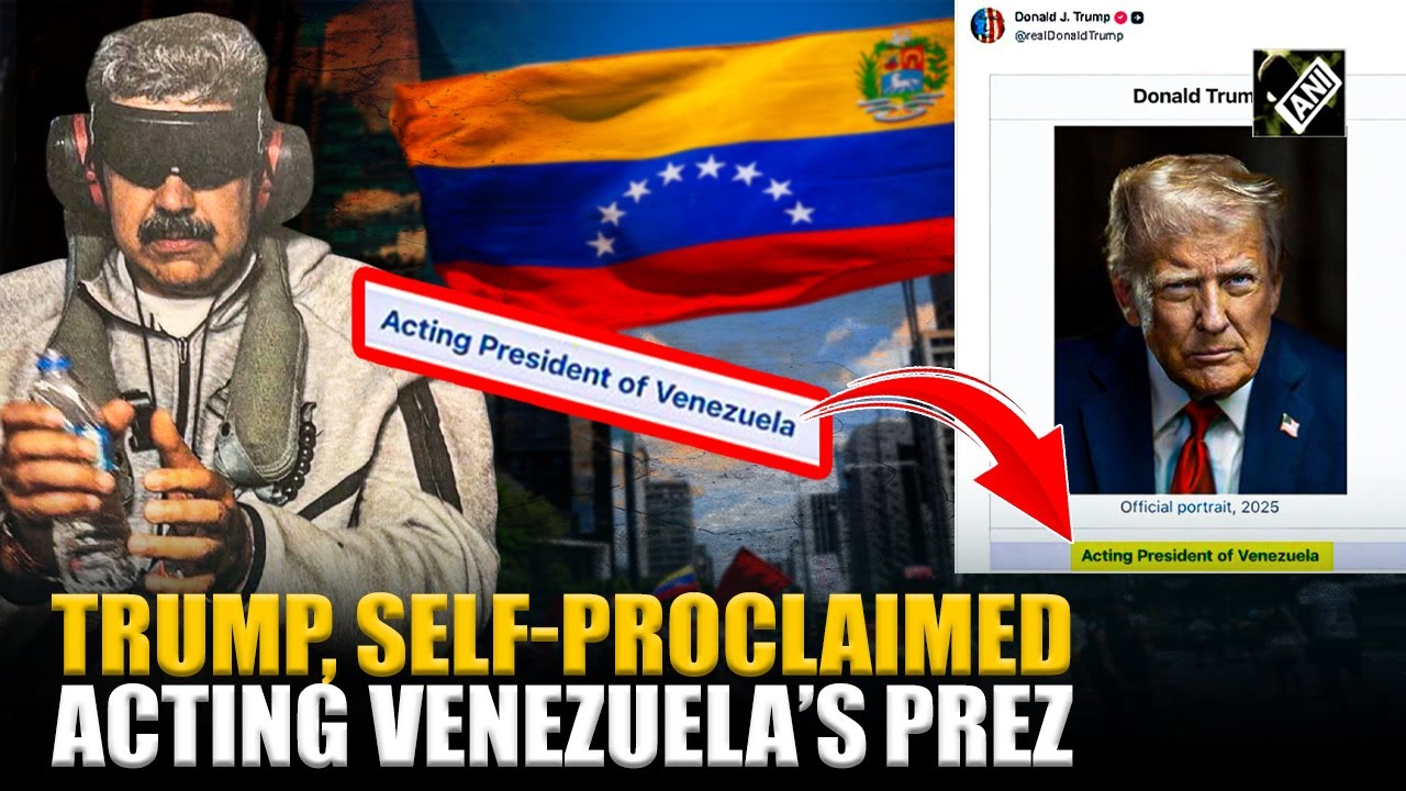 Shocking! US President Trump posts picture of himself claiming as &lsquo;Acting President of Venezuela&rsquo;
