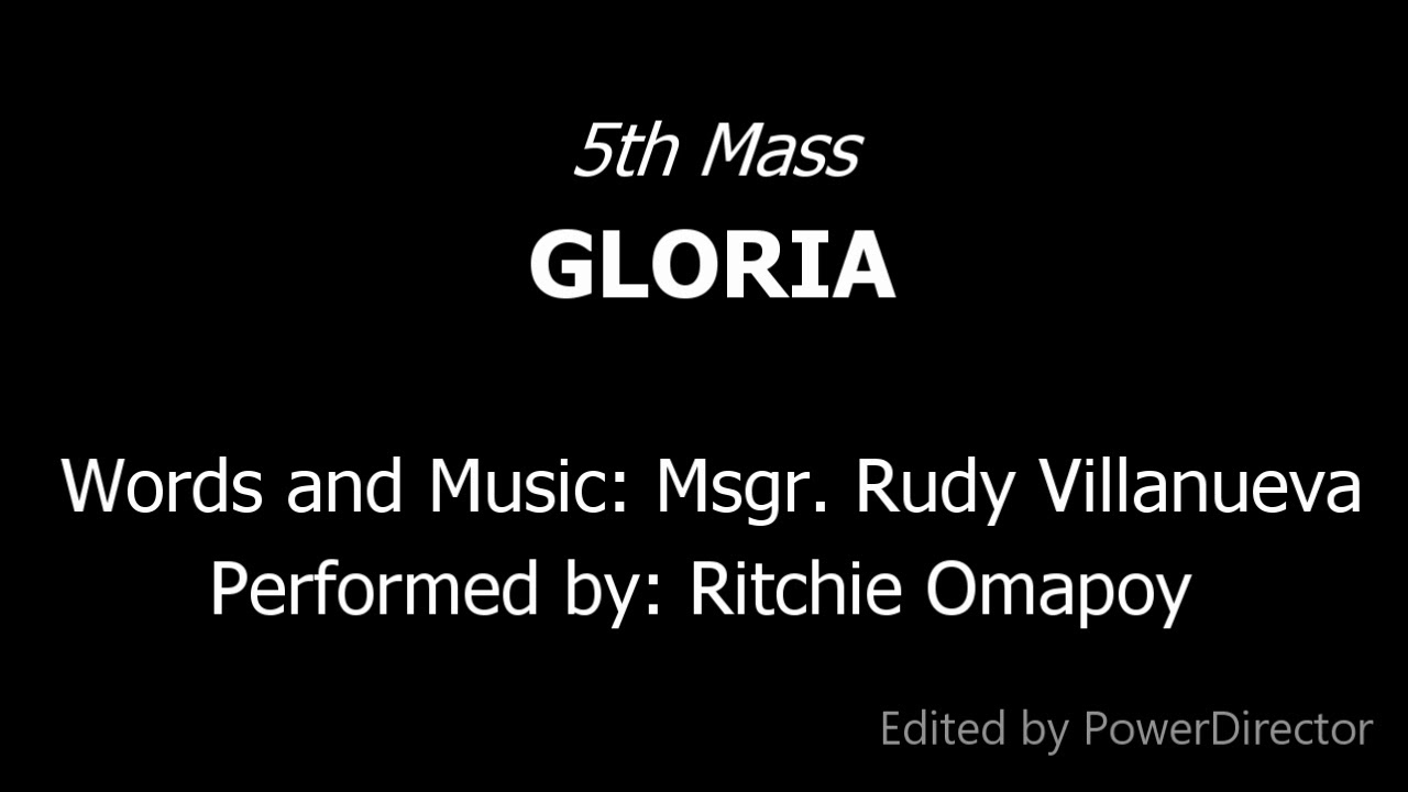5th Mass - Gloria - R. Villanueva